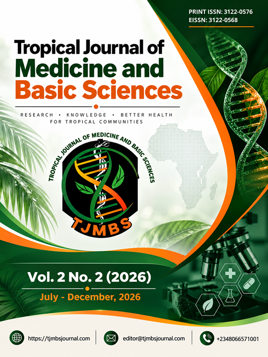 					View Vol. 2 No. 2 (2026): Tropical Journal of Medicine and Basic Sciences (TJMBS) Vol. 2, Issue 2
				